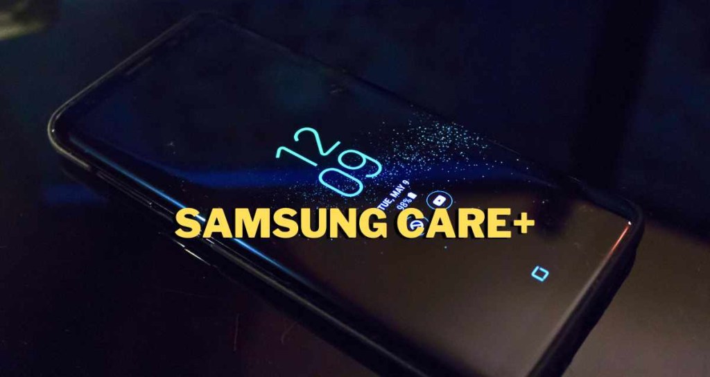 Samsung Care Plus: Kesempatan Terbaik untuk Perlindungan Perangkat Galaxy&nbsp;Anda